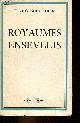  Schreiber Hermann et Georg, Royaumes ensevelis.