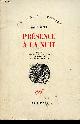  Sachs Nelly, Présence à la nuit - Poèmes - Collection " du monde entier ".