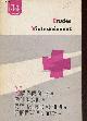  Collectif  - AB, Etudes vietnamiennes n°34 8e année 1972 - Medecine rurale et medecine preventive.