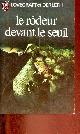 Lovecraft H.P. & Derleth A., Le rôdeur devant le seuil - Collection j'ai lu n°471.