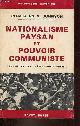  Johnson Chalmers A., Nationalisme paysan et pouvoir communiste - les débuts de la révolution chinoise (1937-1945) - Collection " bibliothèque historique ".