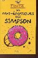 2753302693 Singh Simon, Les mathématiques des Simpson.