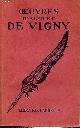  de Vigny Alfred, Oeuvres d'Alfred de Vigny.