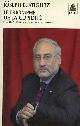 2742795049 Stiglitz Joseph E., Le triomphe de la cupidité - Collection babel n°1042.
