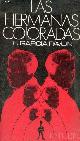  Garcia Pavon Francisco, Les Hermanas Coloradas - Plinio en Madrid - Coleccion Destinolibro n°1.