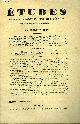 Collectif, Etudes tome 212 n° 14 - L'anticléricalisme laïcisé par Henri du Passage, L'hitlérisme et la jeunesse catholique allemande par Robert d'Harcout, La France noire, l'Afrique équatoriale française par Louis Jalabert, Le secret de l'Orient et René Guénon