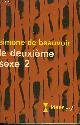  BEAUVOIR SIMONE DE., LE DEUXIEME SEXE N° 2. COLLECTION : IDEES N° 153