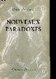  LUBAC Henri de, Nouveaux paradoxes