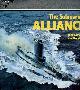 085177380X Lambert John & Hill David, The Submarine alliance - anatomy of the ship.