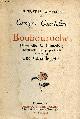  Courteline Georges, Boubouroche (nouvelle & comédie) précédé d'un avant propos inédit et suivi de une canaille etc.