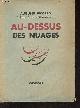  Piccard Auguste, Au-dessus des nuages.