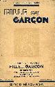 Docteur Regnault Jules, Fille ou garçon - comment avoir fille ou garçon - reconnaitre la grossesse dès son début - connaître le sexe avant la naissance - Nouvelle édition revue et augmentée.