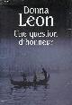 2286003580 Leon Donna, Une question d'honneur.