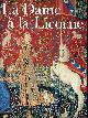 2711822680 Erlande-Brandenburg Alain, La Dame à la Licorne - nouvelle édition revue et corrigée.