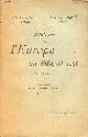  Bémont Charles & Monod Gabriel, Histoire de l'Europe au Moyen-âge 395-1270 - Nouvelle édition refondue.