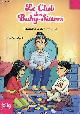 2070591247 M.Martin Ann, Le club des baby-sitters - Tome 7 : Claudia à des ennuis - Collection folio junior n°1766.