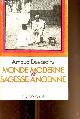  Desjardins Arnaud, Monde moderne et sagesse ancienne.