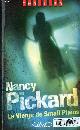 2749906652 Pickard Nancy, La vierge de Small Plains.