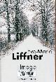 2743620471 Liffner Eva-Marie, Imago - Collection Rivages/thriller.