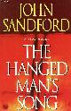 0399151397 Sandford John, The Hanged Man's Song.