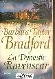 2258071003 Taylor Bradford Barbara, La Dynastie Ravenscar.
