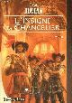 2914370822 Duncan Dave, Les Lames du Roi, Tome 1: L'insigne du Chancelier ( 1 volume).