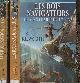  Kilworth Garry, Les rois navigateurs, Tome 1 + 2 (Tome 1: Le manteau des étoiles, Tome 2: Le temps des guerriers) (2 volumes).