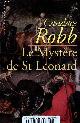 2702497659 Robb Candace, Le Mystère de St Leonard - Collection Labyrinthes.