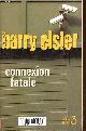 2714445446 Eisler Barry, Connexion fatale.