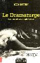 2070775631 Bruen Ken, Le dramaturge, une enquête de Jack Taylor - Collection Série noire.