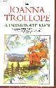 0552994421 Trollope Joanna, A passionate man.