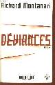 2749105064 Montanari Richard, Déviances.