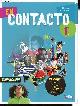 1035805863 Calvo, Canet, De Val Arruebo, Hinglais, Léveillé, En contacto 1re B1 - Spécimen élève + livre Toutes les évaluations avec leurs corrigés (2 volumes).
