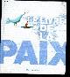 2081625954 Abdelkader Nathalie, Buresi Anna, Le livre de la paix.