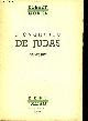  Morel Robert, L'évangile de Judas - Apocryphe - Collection Sequana.