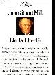 2266035525 Stuart Mill John, De la liberté - Collection Agora Les classiques n°67.
