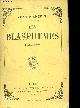  Richepin Jean, Les blasphèmes.