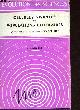 Policard A., Cellules vivantes et populations cellulaires - Dynamique et structure moléculaire - Collection Evolution des sciences n°31.