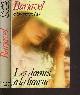  BARJAVEL RENE / DE VEER OLENKA, LES DAMES A LA LICORNE - EN 2 VOLUMES : TOME 1: LES DAMES A LA LICORNE + TOME 2 : LES JOURS DU MONDE.