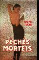 272421613X SANDERS LAWRENCE, PECHES MORTELS - ROMAN.