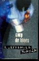 2744147753 T.JEFFERSON PARKER, COUP DE BLUES - THRILLER.