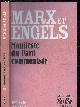 2081226731 HAAS ABEL, MARX ET ENGELS - MANIFESTE DU PARTI COMMUNISTE + LE 18 BRUMAIRE DE LOUIS BONAPARTE / COLLECTION LE MONDE N°19