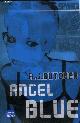 226806624X A.J. BUTCHER, SPY HIGH - TOME 8 : ANGEL BLUE