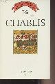 280030457X GINESTET BERNARD, CHABLIS - LE GRAND BERNARD DES VINS DE FRANCE.
