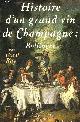2235014860 RAY CYRIL, HISTOIRE D'UN GRAND VIN DE CHAMPAGNE : BOLLINGER