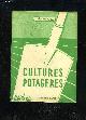  GIORDANO LOUIS, CULTURES POTAGERES