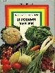2706600209 DE JOUFFROY D'ABBANS ISABELLE, LE POTAGER SIMPLIFIE - LEGUMES SAINS ET BONS FRUITS SANS VERGER.