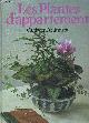 2859610375 HELLYER G., LES PLANTES D'APPARTEMENT CULTIVEES FACILEMENT