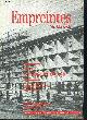  COLLECTIF, EMPREINTES DU XXe SIECLE - BULLETIN D'INFORMATION N° 3 Dossier le quartier du lac - le premier festival international de Bordeaux - un quartier dans les marais - les premiers habitants - l'urbanisme de l'an 2000