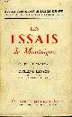  LANSON GUSTAVE, LES ESSAIS DE MONTAIGNE - COLLECTION LES CHEFS D'OEUVRE DE LA LITTERATURE EXPLIQUES.